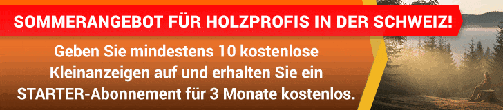 Sommerangebot für Holzprofis in Deutschland!